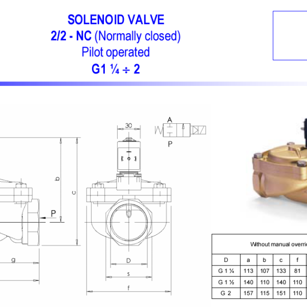 VALVULA   2/2  11/4"   NC 11/4x 30 0.5-10BAR BUNA